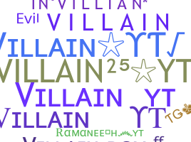 Nickname - VillainYT