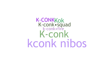 Nickname - Kconk