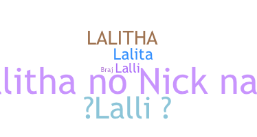 Nickname - Lalitha