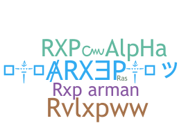 Nickname - rXp