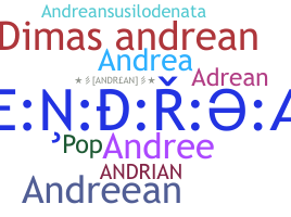 Nickname - Andrean
