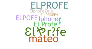 Nickname - ElProfe