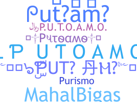 Nickname - Putoamo