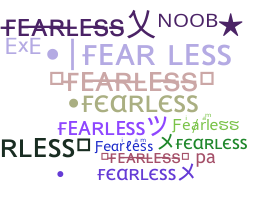Nickname - Fearless