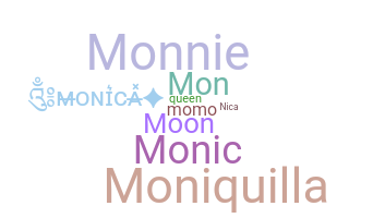 Nickname - Monica