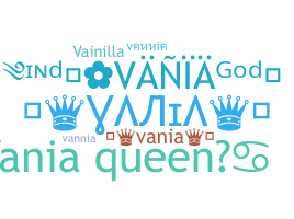 Nickname - Vania