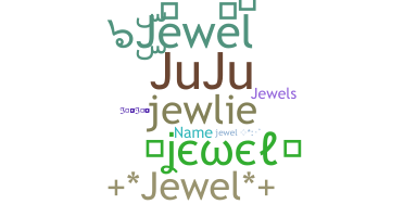 Nickname - Jewel