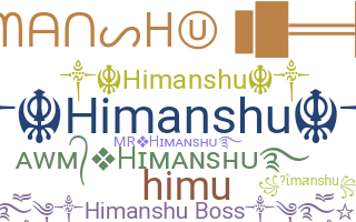 Nicknames for himanshu