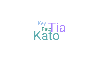 Nickname - Katia