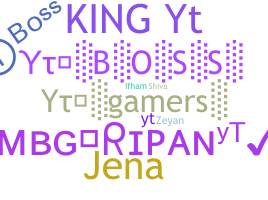 Nickname - ytBoss