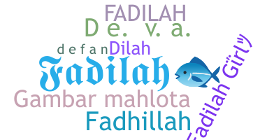 Nickname - Fadilah