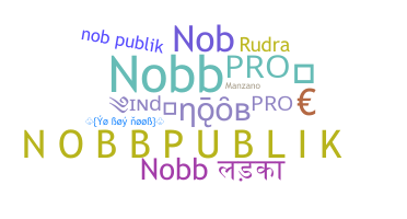 Nickname - nobb