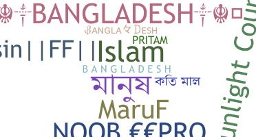 Nickname - bangladesh