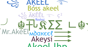 Nickname - Akeel