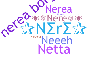 Nickname - Nere