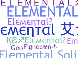 Nickname - Elemental
