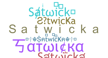 Nickname - Satwicka