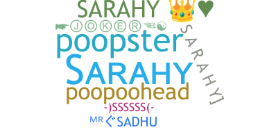 Nickname - sarahy