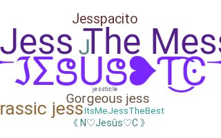 Nickname - Jess