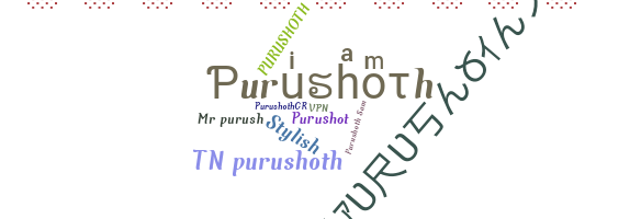 Nickname - Purushoth