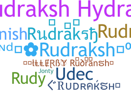 Nickname - Rudraksh