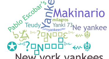 Nickname - Yankee
