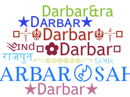 Nickname - Darbar