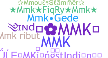 Nickname - Mmk