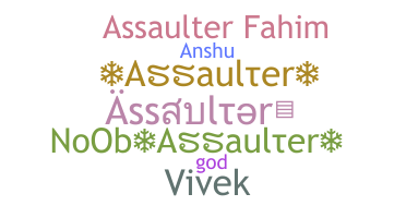 Nickname - Assaulter