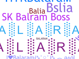 Nickname - Balaram