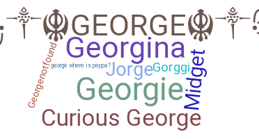 Nickname - George