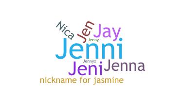 Nickname - Jennica