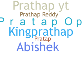 Nickname - Prathap