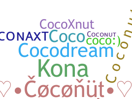 Nickname - coconut