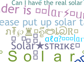 Nickname - Solar