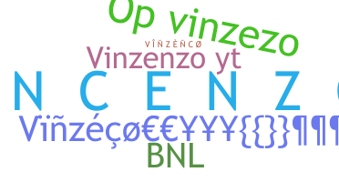 Nickname - VINZENCO