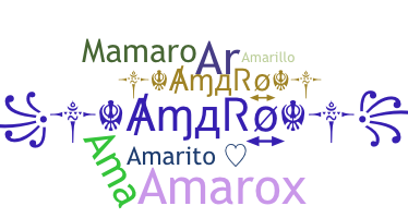 Nickname - Amaro