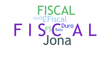 Nickname - Fiscal
