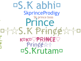 Nickname - Skprince