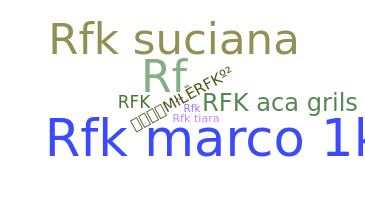 Nickname - rfk