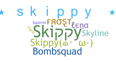 Nickname - Skippy