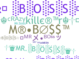 Nickname - MrBoss