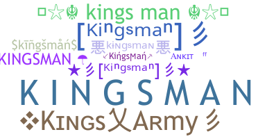Nickname - Kingsman