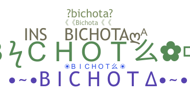 Nickname - Bichota