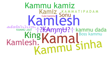 Nickname - Kammu