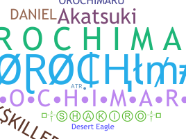 Nickname - Orochimaru