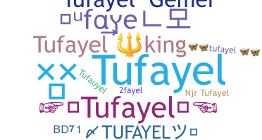 Nickname - Tufayel