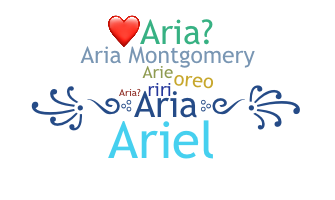 Nickname - Aria