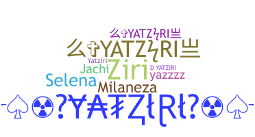 Nickname - Yatziri