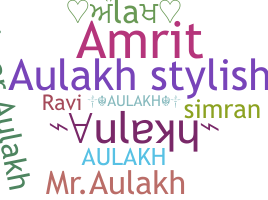 Nickname - Aulakh